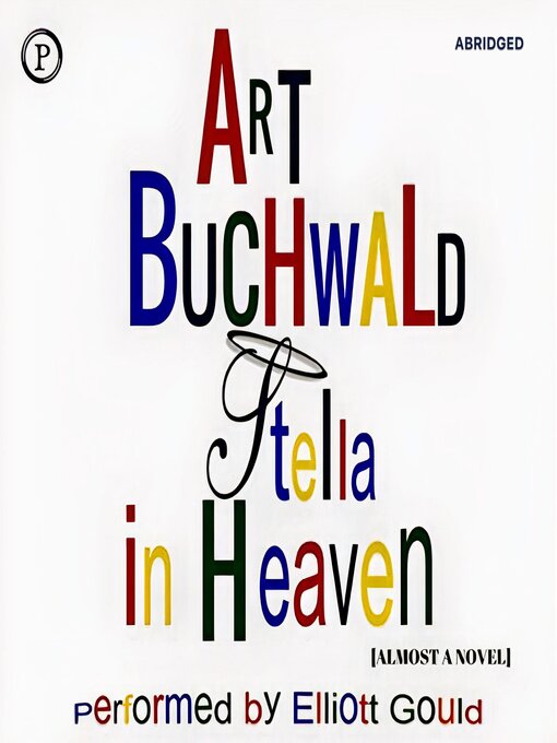 Title details for Stella in Heaven by Art Buchwald - Available